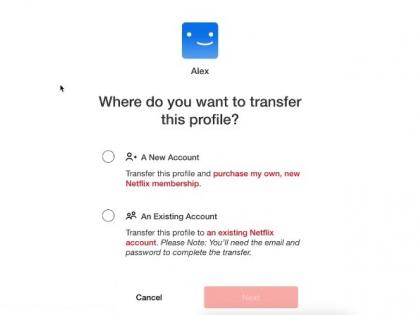 Users can now transfer Netflix profile to existing account | Users can now transfer Netflix profile to existing account