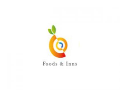 With the Component 1 - PLI approval, Foods and Inns Ltd. has the opportunity to get incentives of more than 1 billion Rupees | With the Component 1 - PLI approval, Foods and Inns Ltd. has the opportunity to get incentives of more than 1 billion Rupees