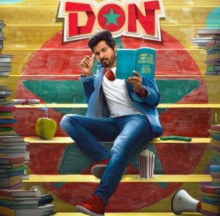'Don' unit releases new poster from film to mark Sivakarthikeyan's b'day | 'Don' unit releases new poster from film to mark Sivakarthikeyan's b'day