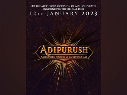 Saif Ali Khan, Prabhas' 'Adipurush' to release on January 12,2023 | Saif Ali Khan, Prabhas' 'Adipurush' to release on January 12,2023