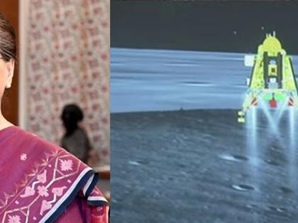 Sonia 'thrilled' over Chandrayaan-3 success, says ISRO capabilities built over decades | Sonia 'thrilled' over Chandrayaan-3 success, says ISRO capabilities built over decades Sonia 'thrilled' over Chandrayaan-3 success, says ISRO capabilities built over decades | Sonia 'thrilled' over Chandrayaan-3 success, says ISRO capabilities built over decades