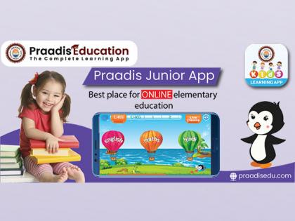 Praadis Education launches Praadis Kids Learning App - the best place for elementary education | Praadis Education launches Praadis Kids Learning App - the best place for elementary education