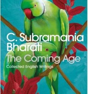 On 100th death anniversary, a literary ode to C. Subramania Bharati | On 100th death anniversary, a literary ode to C. Subramania Bharati