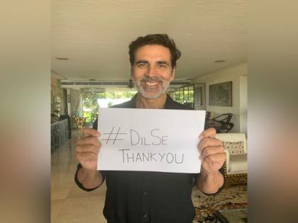 Dil Se Thank You, says Akshay Kumar to people delivering essential services during COVID-19 lockdown | Dil Se Thank You, says Akshay Kumar to people delivering essential services during COVID-19 lockdown
