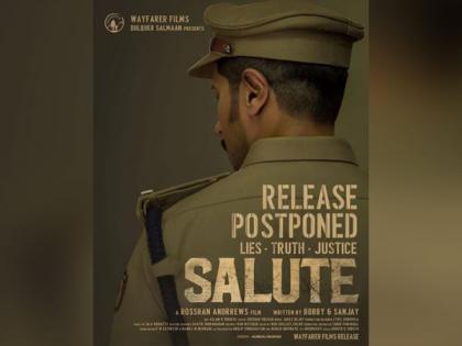 Release date of Dulquer Salmaan-starrer 'Salute' postponed due to rising Omicron cases | Release date of Dulquer Salmaan-starrer 'Salute' postponed due to rising Omicron cases Release date of Dulquer Salmaan-starrer 'Salute' postponed due to rising Omicron cases | Release date of Dulquer Salmaan-starrer 'Salute' postponed due to rising Omicron cases