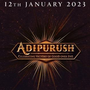 Prabhas, Saif-starrer 'Adipurush' to release on Jan 12, 2023 | Prabhas, Saif-starrer 'Adipurush' to release on Jan 12, 2023