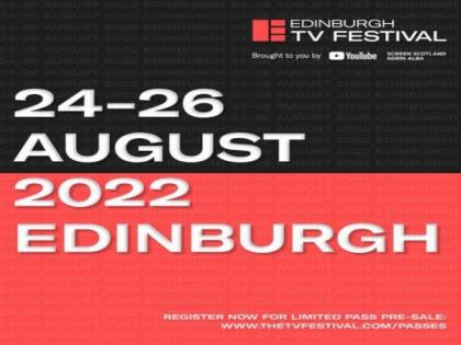 Edinburgh TV Festival is planning to return to in-person event after two years | Edinburgh TV Festival is planning to return to in-person event after two years