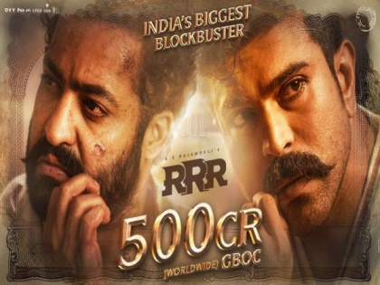 'RRR' reaches Rs 500 crore worldwide milestone | 'RRR' reaches Rs 500 crore worldwide milestone