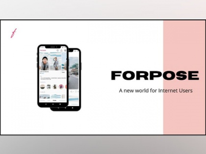 India's First Privacy Enabled Social Networking App, 'Forpose' all Set to Launch in Over 100 Countries Next Year | India's First Privacy Enabled Social Networking App, 'Forpose' all Set to Launch in Over 100 Countries Next Year