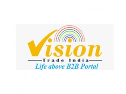 Vision Trade India steps in to connect buyers and sellers through its B2B gateway | Vision Trade India steps in to connect buyers and sellers through its B2B gateway