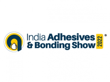 India adhesives and bonding expo 2022 to facilitate stakeholders with the ultimate goal to actualise business values | India adhesives and bonding expo 2022 to facilitate stakeholders with the ultimate goal to actualise business values