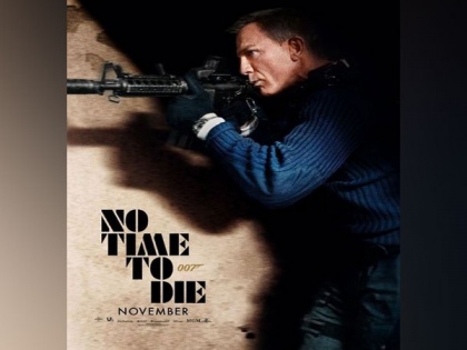 New 'No Time To Die' action poster features Daniel Craig taking aim at enemies | New 'No Time To Die' action poster features Daniel Craig taking aim at enemies