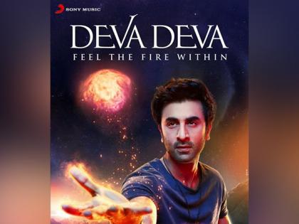 Ayan Mukerji shares motivational note on why 'Deva Deva' is soul of 'Brahmastra' | Ayan Mukerji shares motivational note on why 'Deva Deva' is soul of 'Brahmastra'