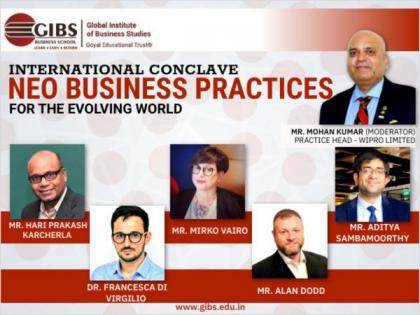 GIBS Bangalore successfully organized International Conclave on Neo Business Practices for the Evolving World | GIBS Bangalore successfully organized International Conclave on Neo Business Practices for the Evolving World
