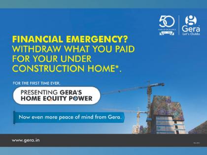 Gera Developments launches first-of-its-kind Home Equity Power to financially empower the home buyers | Gera Developments launches first-of-its-kind Home Equity Power to financially empower the home buyers