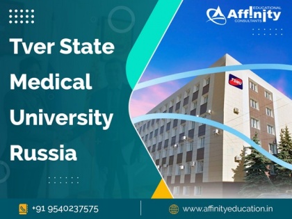 Affinity Education - authorized counselling center for MBBS admission in Tver State Medical University, Russia | Affinity Education - authorized counselling center for MBBS admission in Tver State Medical University, Russia