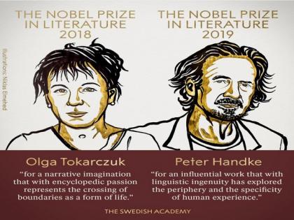 Nobel Prize in Literature awarded to Olga Tokarczuk, Peter Handke for 2018 and 2019 | Nobel Prize in Literature awarded to Olga Tokarczuk, Peter Handke for 2018 and 2019