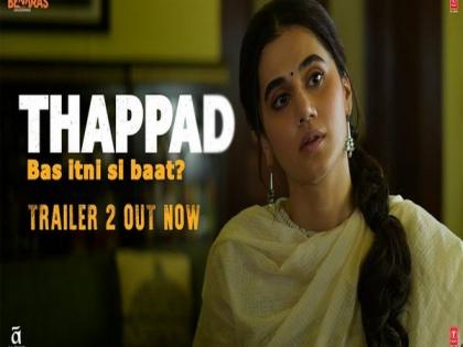 Taapsee Pannu shares 'Thappad' trailer 2 | Taapsee Pannu shares 'Thappad' trailer 2