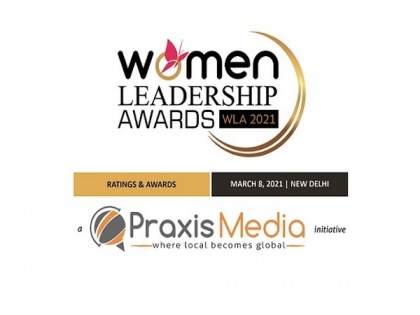 Praxis Media Group announces winners of the Women Leadership Awards, 2021 in New Delhi | Praxis Media Group announces winners of the Women Leadership Awards, 2021 in New Delhi