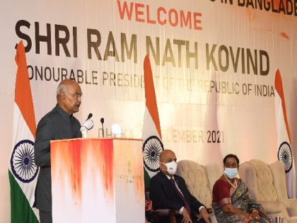 Bangladesh's growth proved its people fought for a cause: President Kovind | Bangladesh's growth proved its people fought for a cause: President Kovind