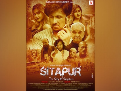 Sitapur, The City of Gangsters to hit the big screens soon | Sitapur, The City of Gangsters to hit the big screens soon