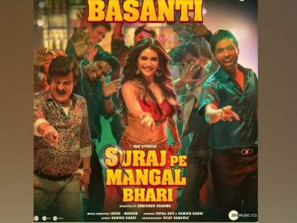 'Basanti' from movie 'Suraj Pe Mangal Bhari' is a scream aloud song | 'Basanti' from movie 'Suraj Pe Mangal Bhari' is a scream aloud song 'Basanti' from movie 'Suraj Pe Mangal Bhari' is a scream aloud song | 'Basanti' from movie 'Suraj Pe Mangal Bhari' is a scream aloud song