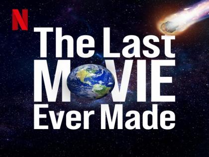 Netflix announces 'Don't Look Up' behind-the-scenes podcast series 'The Last Movie Ever Made' | Netflix announces 'Don't Look Up' behind-the-scenes podcast series 'The Last Movie Ever Made'