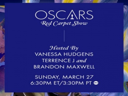 Vanessa Hudgens, Terrence J, Brandon Maxwell to host 'Oscars Red Carpet Show' | Vanessa Hudgens, Terrence J, Brandon Maxwell to host 'Oscars Red Carpet Show'