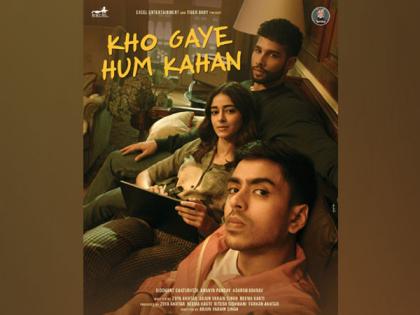 Ananya Panday, Siddhant Chaturvedi, Adarsh Gourav bag new film 'Kho Gaye Hum Kahan' | Ananya Panday, Siddhant Chaturvedi, Adarsh Gourav bag new film 'Kho Gaye Hum Kahan'