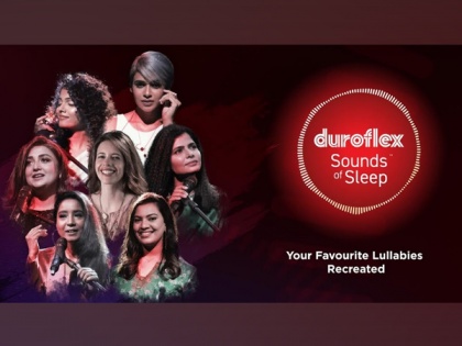 This World Sleep Day - Duroflex launches Sounds of Sleep, a unique digital music series exploring the role of music as a sleep aid | This World Sleep Day - Duroflex launches Sounds of Sleep, a unique digital music series exploring the role of music as a sleep aid