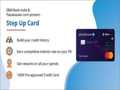 Paisabazaar rolls out its neo-lending strategy, launches Step Up Credit Card with SBM Bank India | Paisabazaar rolls out its neo-lending strategy, launches Step Up Credit Card with SBM Bank India