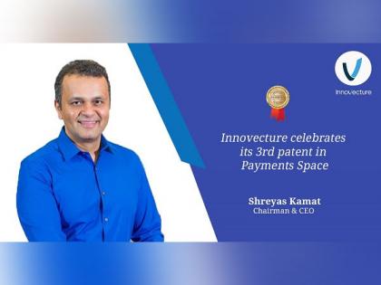 Innovecture celebrates its 3rd Patent in Payments Space | Innovecture celebrates its 3rd Patent in Payments Space