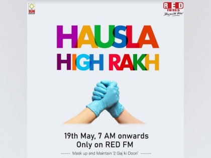 'Hausla High Rakh' by RED FM to promote hope | 'Hausla High Rakh' by RED FM to promote hope