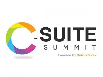 Nutrify Today brings Global Nutra C-Suite Summit to India - putting India to Global Nutraceutical Map | Nutrify Today brings Global Nutra C-Suite Summit to India - putting India to Global Nutraceutical Map