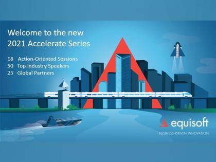 Equisoft's Accelerate Series provides life insurance and investment executives with the means to innovate and grow | Equisoft's Accelerate Series provides life insurance and investment executives with the means to innovate and grow
