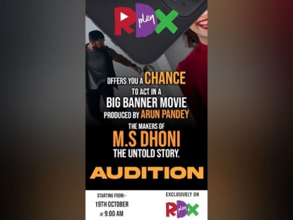 RDX Play kickstarts auditions for new talent for upcoming movies | RDX Play kickstarts auditions for new talent for upcoming movies