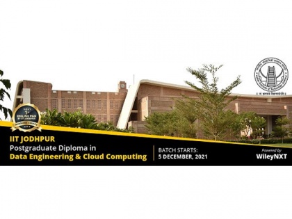 IIT Jodhpur along with WileyNXT invites applications for its first-ever online PG Diploma with academic credits in Data Engineering and Cloud Computing | IIT Jodhpur along with WileyNXT invites applications for its first-ever online PG Diploma with academic credits in Data Engineering and Cloud Computing