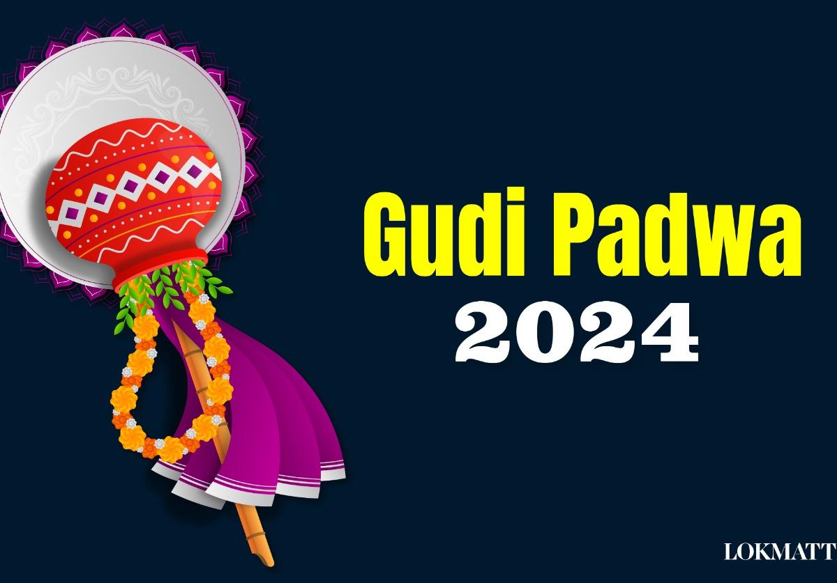 Gudi Padwa 2024 Date, Significance, Celebrations and Importance of Marathi New Year, Know