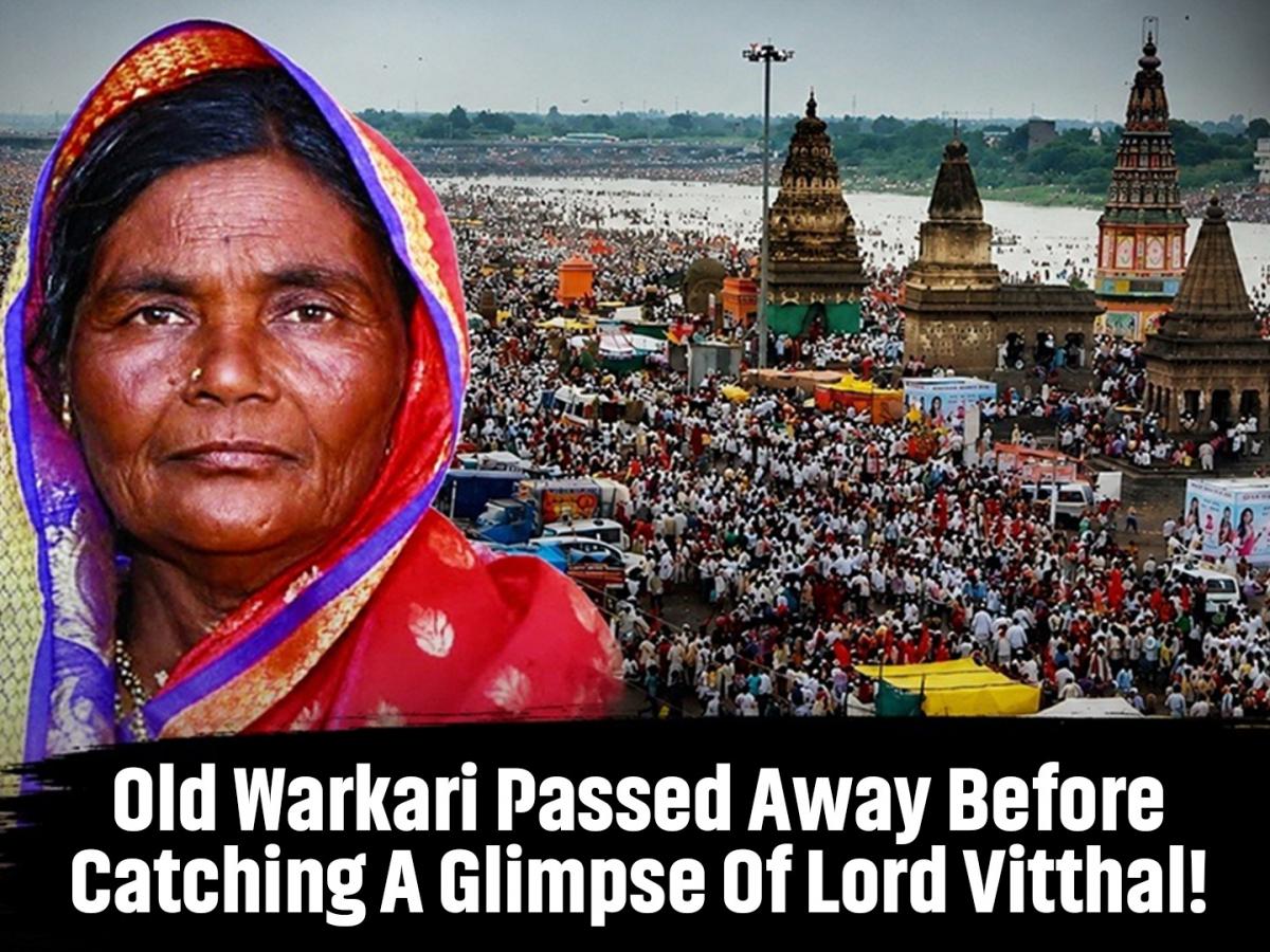 Ashadhi Wari 2026: Old Devotee Dies Just 10 Km Before Reaching Pandharpur for Lord Vitthal's Darshan