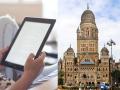 BMC decides to purchase tablets worth Rs 39 crore for class 10 students - Hindi News | BMC decides to purchase tablets worth Rs 39 crore for class 10 students | Latest maharashtra News at Lokmattimes.com