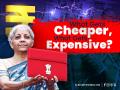 Budget 2025: What Gets Cheaper, What Gets Expensive? Check the Complete List - Hindi News | Budget 2025: What Gets Cheaper, What Gets Expensive? Check the Complete List | Latest national News at Lokmattimes.com