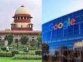 SC refuses to modify order on Google’s plea - Hindi News | SC refuses to modify order on Google’s plea | Latest national News at Lokmattimes.com