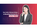 How India’s Startup Culture Is Boosting Demand for Online MBAs - Hindi News | How India’s Startup Culture Is Boosting Demand for Online MBAs | Latest education News at Lokmattimes.com