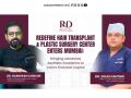 Redefine Hair Transplant & Plastic Surgery Center Expands to Mumbai, Bringing Advanced Aesthetic Excellence to India’s Financial Capital - Hindi News | Redefine Hair Transplant & Plastic Surgery Center Expands to Mumbai, Bringing Advanced Aesthetic Excellence to India’s Financial Capital | Latest business News at Lokmattimes.com