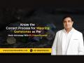 Know the Correct Process for Wearing Gemstones as Per Vedic Astrology With Pt Pawan Kaushik - Hindi News | Know the Correct Process for Wearing Gemstones as Per Vedic Astrology With Pt Pawan Kaushik | Latest lifestyle News at Lokmattimes.com