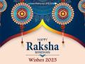 Happy Raksha Bandhan 2025: Wishes, Greetings, Messages To Share With Your Brother-Sister On Rakhi - Hindi News | Happy Raksha Bandhan 2025: Wishes, Greetings, Messages To Share With Your Brother-Sister On Rakhi | Latest lifestyle News at Lokmattimes.com