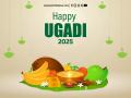 Happy Ugadi 2025: Wishes, WhatsApp Status, Messages, Images, Greetings To Share With Family and Friends - Hindi News | Happy Ugadi 2025: Wishes, WhatsApp Status, Messages, Images, Greetings To Share With Family and Friends | Latest lifestyle News at Lokmattimes.com