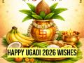 Happy Ugadi 2026: Wishes, WhatsApp Status, Messages, Images, Greetings to Share with Family and Friends for the Telugu New Year - Hindi News | Happy Ugadi 2026: Wishes, WhatsApp Status, Messages, Images, Greetings to Share with Family and Friends for the Telugu New Year | Latest lifestyle News at Lokmattimes.com