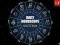 Today's Horoscope, May 13, 2026: Check Your Zodiac Sign's Predictions and Birthday Forecast - Hindi News | Today's Horoscope, May 13, 2026: Check Your Zodiac Sign's Predictions and Birthday Forecast | Latest lifestyle News at Lokmattimes.com