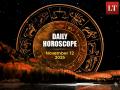 Today's Horoscope, November 12, 2025: Check Your Zodiac Signs Predictions, Lucky Numbers and Colours - Hindi News | Today's Horoscope, November 12, 2025: Check Your Zodiac Signs Predictions, Lucky Numbers and Colours | Latest lifestyle News at Lokmattimes.com